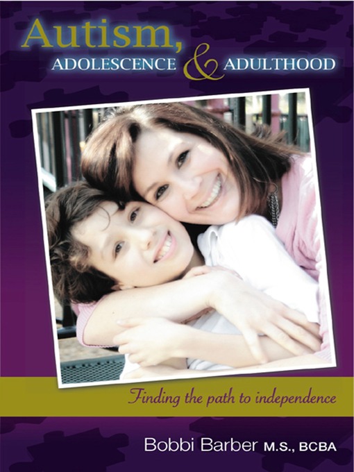 Title details for Autism, Adolescence, and Adulthood by Bobbi Barber - Available